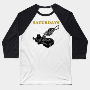 Saturdays Lawnmower Baseball T-Shirt